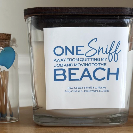 one stiff away from quitting my job and moving to the beach candle 